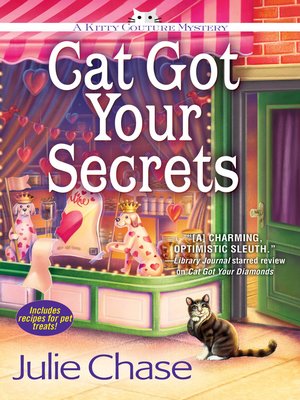 cover image of Cat Got Your Secrets